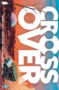 Image Comics - Crossover #5 Cover A Regular Geoff Shaw Cover