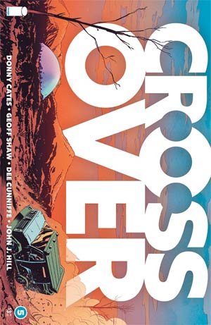 Image Comics - Crossover #5 Cover A Regular Geoff Shaw Cover
