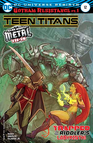 DC Comics - Teen Titans Vol 6 #12 Cover A 1st Ptg Regular Stjepan Sejic Cover (Gotham Resistance Part 1)(Dark Nights Metal Tie-In)